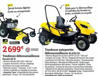 Espace emeraude Tondeuse Débroussailleuse Recato 60 H , Tondeuse Autoportée Débroussailleuse Rl1092 Rl offre
