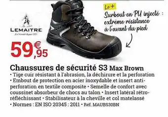 Espace emeraude Chaussures De Sécurité S3 Max Brown Lemaître offre