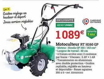 Espace emeraude Motoculteur Rt H160 Gp Eden Parc offre