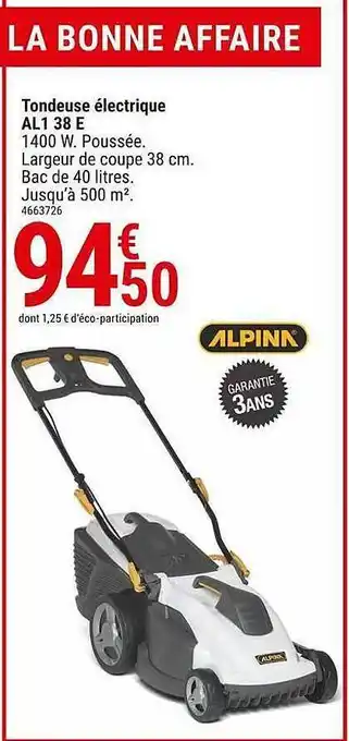 Gamm vert Tondeuse électrique Al1 38e Alpina offre