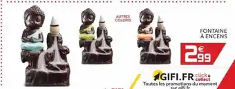 Gifi Fontaine à Encens offre