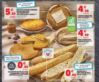 Hyper U Baguette De Tradition Française U 100% Blé Pays De La Loire, Baguette U 100% Blé De Pays De La Loire, Pain Signature Complet offre