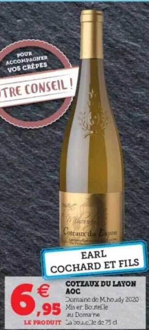 Hyper U Coteaux Du Layon Aoc offre