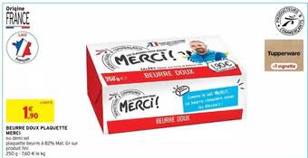 Intermarché Hyper Beurre Doux Plaquette Merci offre