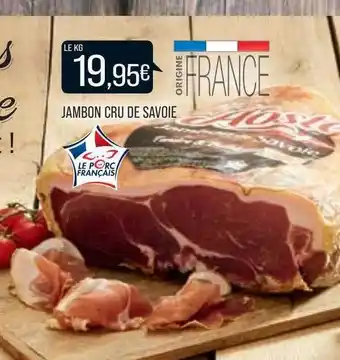 Match Jambon Cru De Savoie offre
