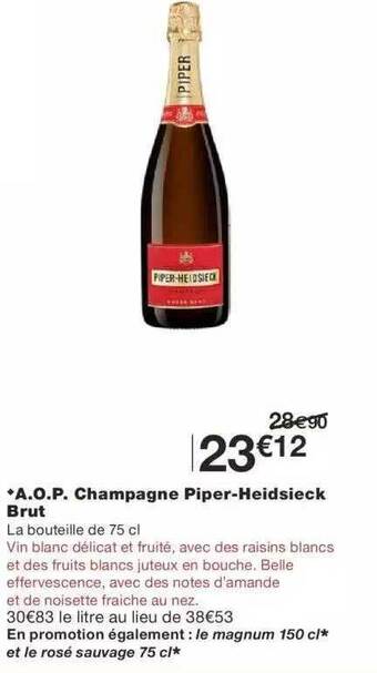 Monoprix A.o.p. Champagne Piper-heidsieck Brut offre