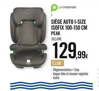 Siège Auto I-size Isofix 100-150 Cm Peak