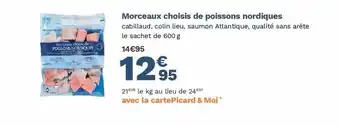 Picard Morceaux Choisis De Poissons Nordiques offre