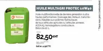Point Vert Huile Multigri Protec 10w40 Total offre