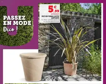 Super U Pot En Terre Cuite Antique offre