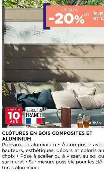 Lapeyre Clôtures en bois composites et aluminium offre
