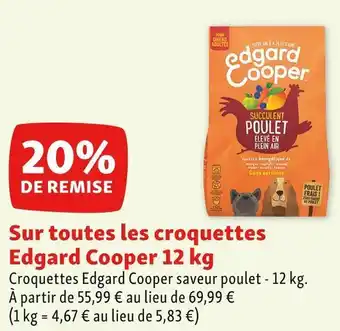 Maxi Zoo Edgard cooper bon plan sur toutes les croquettes edgard cooper offre