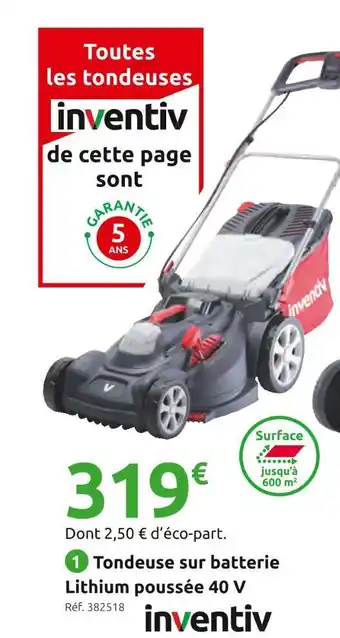 Mr Bricolage Tondeuse sur batterie lithium poussée 40 v offre
