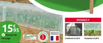 Mr Bricolage Pouss’vert tunnel de forçage offre