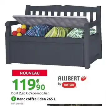 Mr Bricolage Allibert banc coffre eden 265 l allibert by keter offre