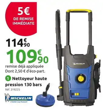 Mr Bricolage Michelin nettoyeur haute pression mpx17ep offre