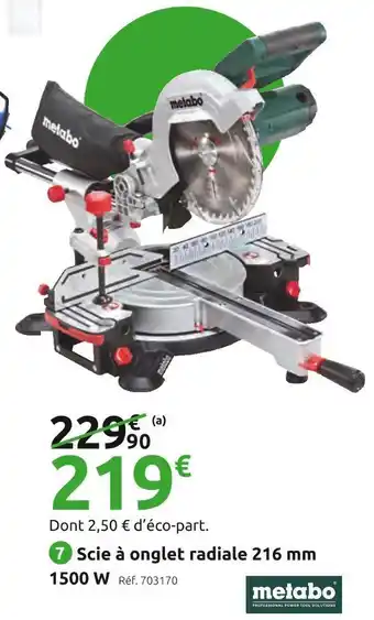 Mr Bricolage Metabo scie à onglet radiale kgs216m offre