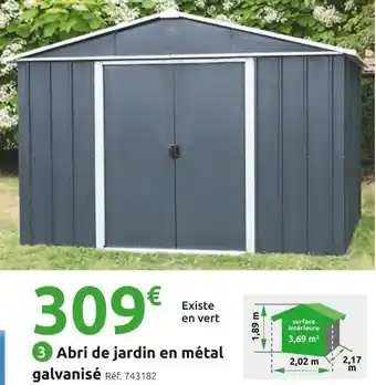 Mr Bricolage Abri de jardin en métal galvanisé offre