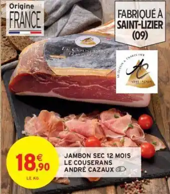 Intermarché Jambon sec 12 mois le couserans andré cazaux offre