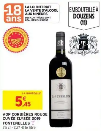 Intermarché AOP corbières rouge cuvée elysée 2019 fontenelles offre