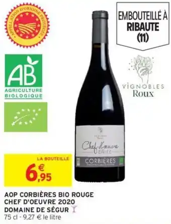 Intermarché AOP corbières bio rouge chef d'oeuvre 2020 offre