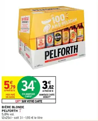 Intermarché Bière blonde pelforth offre