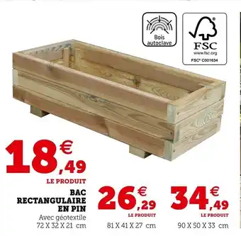 Super U Bac rectangulaire en pin offre