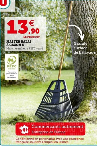 Super U Master Balai à Gazon U offre
