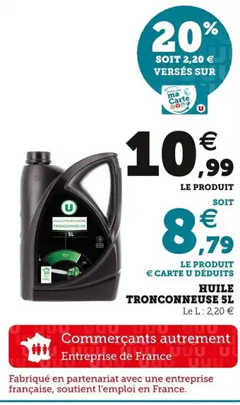 Super U Huile Tronconneuse 5L offre