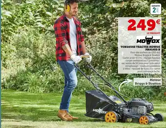 Super U Tondeuse Tractee Mowox PM4145S-B offre