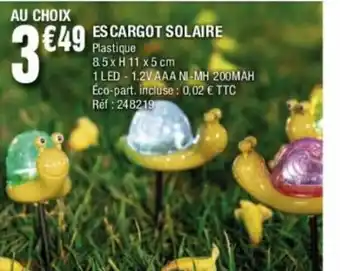 La Foir'Fouille Escargot Solaire offre