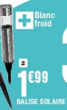 La Foir'Fouille Balise Solaire offre