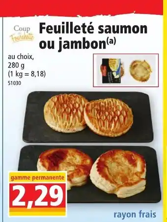 Norma Feuilleté Saumon Ou Jambon offre