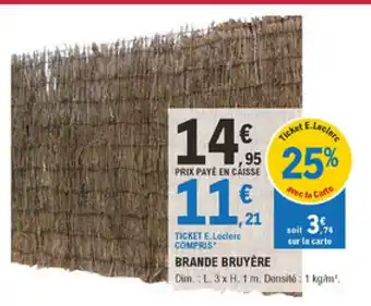 E.Leclerc Brico Brande Bruyére offre