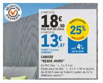 E.Leclerc Brico Canisse "Beaux Jours" offre