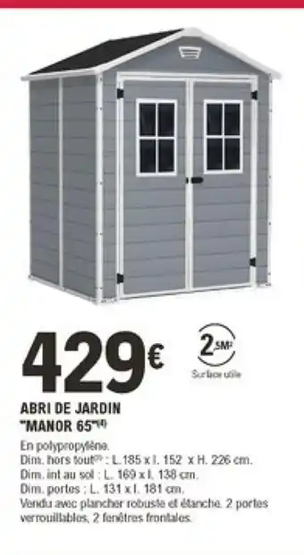 E.Leclerc Brico Abri De Jardin "Manor 65" offre