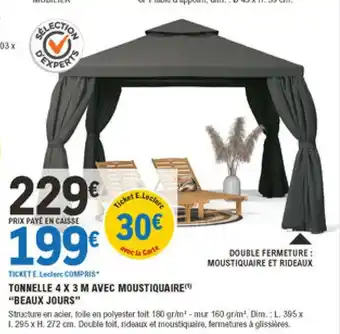 E.Leclerc Brico Tonnelle 4 X3 M Avec Moustiquaire "Beaux Jours" offre
