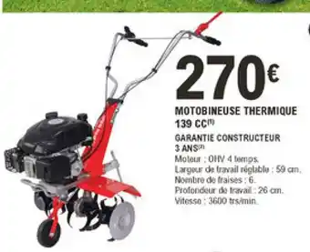 E.Leclerc Brico Motobineuse Thermique 139 CC offre