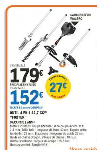 E.Leclerc Brico Outil 4 En 1 52,7 CC "Foxter" offre