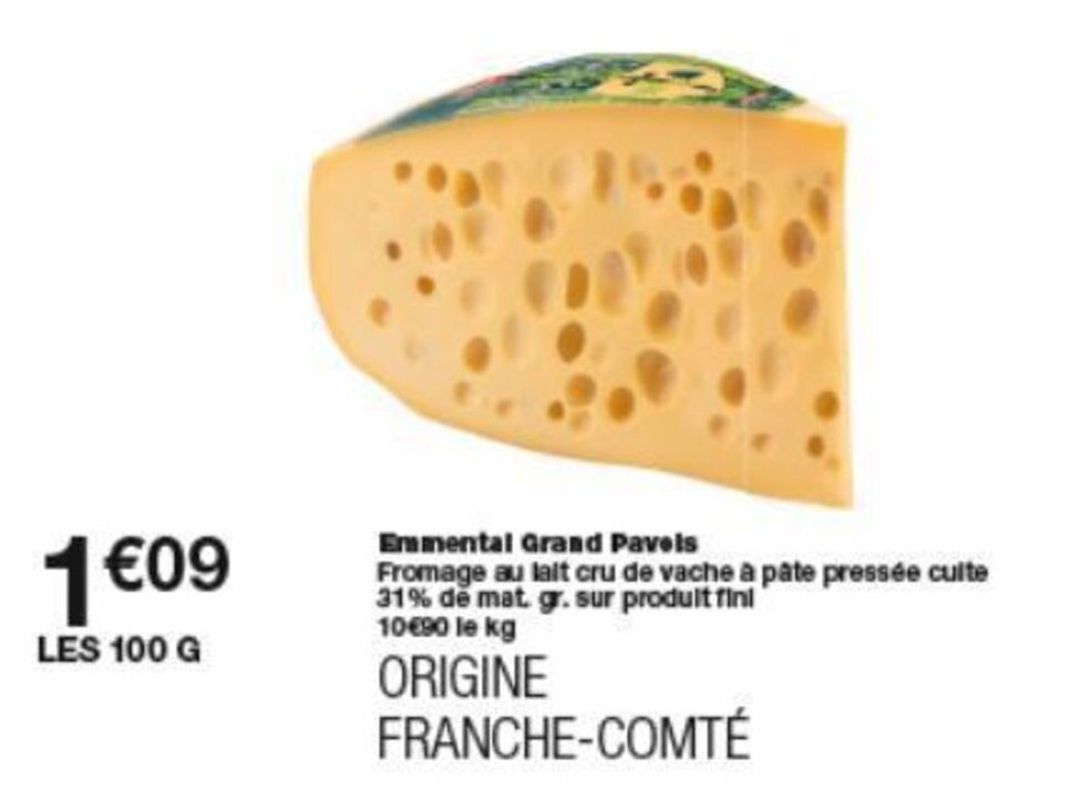 Promo Emmental grand pavels chez Monoprix