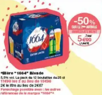 Bière "1664" blonde
