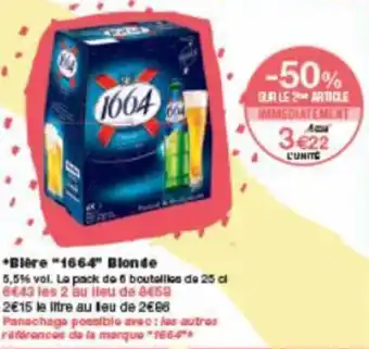 Monoprix Bière "1664" blonde offre