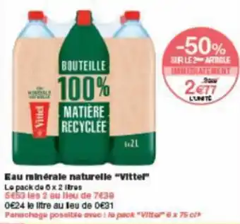 Monoprix Eau minérale naturelle "vittel" offre