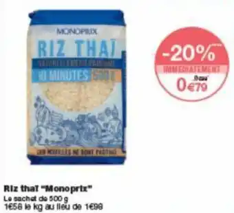 Monoprix Riz thaï "monoprix" offre