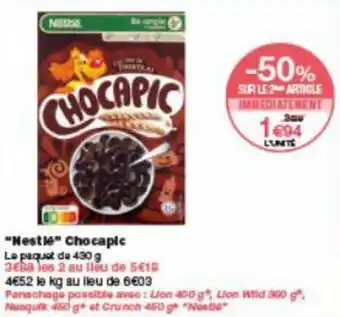 Monoprix "Nestlé" chocapic offre