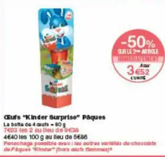 Monoprix Œufs "kinder surprise" paques offre
