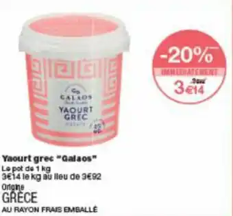 Monoprix Yaourt grec "galaos" offre