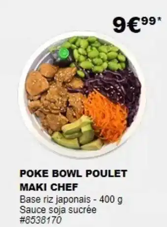 Costco Poke Bowl Poulet Maki Chef offre