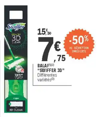 E.Leclerc Bala Swiffer 3d -50% De Réduction Immédiate offre