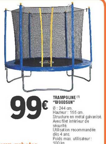 E.Leclerc Trampoline Woodsun offre